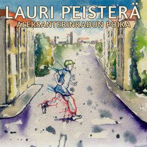 Download track Aleksanterinkadun Poika Lauri Peisterä