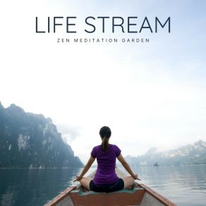 Download track Silent River Breeze Zen Meditation Garden