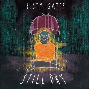 Download track I Don't Rusty Gates