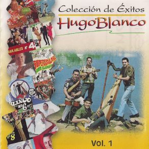 Download track Miel De Abeja Hugo Blanco, Su Conjunto