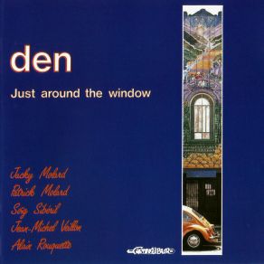 Download track Just Around The Window Den