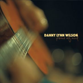 Download track Love Only You Danny Lynn Wilson