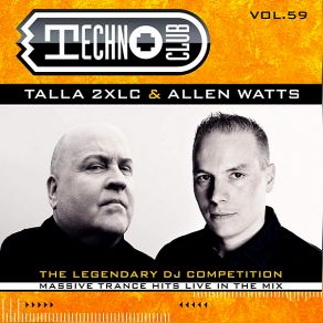 Download track Techno Club Vol. 59 (Continuous DJ Mix 2) Allen Watts