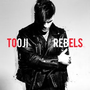 Download track Rebels Tooji