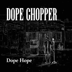 Download track Intro Dope Chopper