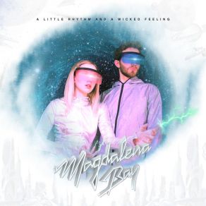 Download track Good Intentions Magdalena Bay