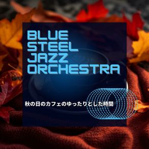 Download track Coffee And Jazz Reflections Blue Steel