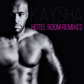 Download track Hotel Room (BryanBeatz Remix) Kaysha