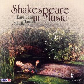 Download track Shakespeare's Dramatic Songs (Excerpts): They Bore Him Barefac'd Joachim Draheim, Rosemarie Bühler, Ira Maria Witoschynskyi