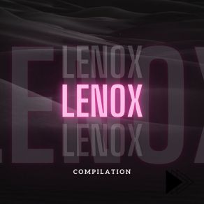 Download track Lenox E. T. M.