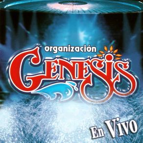 Download track Atrévete Organizacion Genesis