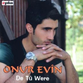 Download track De Tu Were Onur Evin