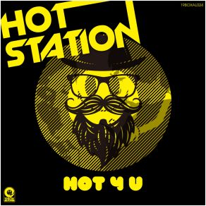 Download track It's Hot Hot Station