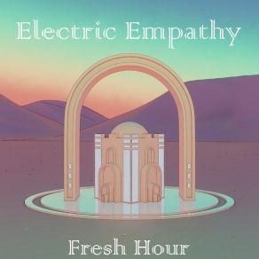 Download track ElectroFunk Odyssey Electric Empathy