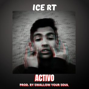 Download track ACTIVO Swallow Your SoulIce RT