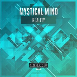 Download track Reality (Original Mix) Mystical Mind