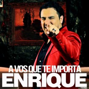 Download track A Vos Que Te Importa El Korita Gonzalez Y Su Banda, Enrique