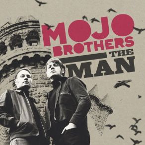 Download track Good Bye Baby The Mojo Brothers