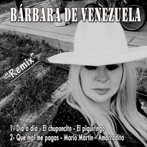 Download track Que Mal Me Pagas - Mario Martín - Amarradita (Remix) Barbara De Venezuela