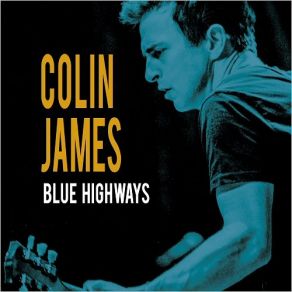 Download track Ain't Long For Day Colin James