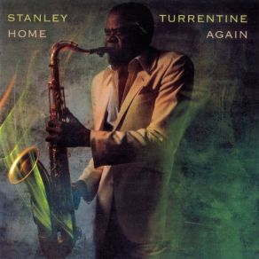 Download track You Can't Take My Love Stanley Turrentine