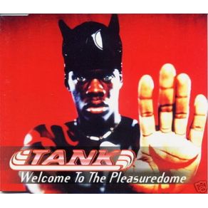 Download track Welcome To The Pleasuredome (Dj Darling Vs. Dee Jay Soeren) Tank