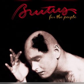 Download track For The People Brutus