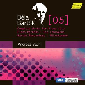 Download track Bartók-Reschofsky Piano Method (Excerpts) No. 33, — Andreas Bach, Aliya Iskhakova