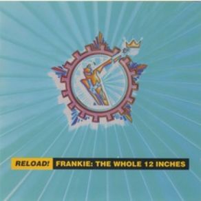 Download track Relax (Jam & Spoon Trip-O-Matic Fairy Tale Mix) Frankie Goes To HollywoodThe Jam