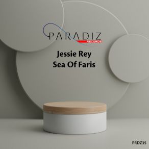 Download track Sea Of Faris (Radio Mix) Jessie Rey