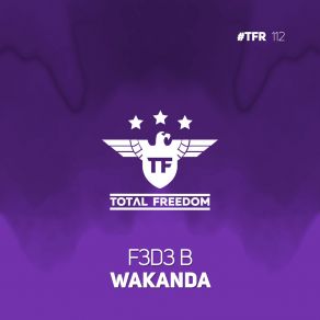 Download track Wakanda (Radio Edit) F3d3 B