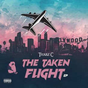 Download track Taken Flight Thabz C