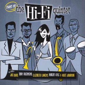 Download track A Lot Of Livin' To Do Hi-Fi Quintet