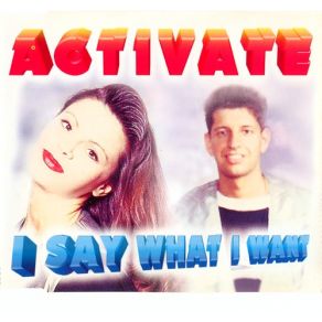 Download track I Say What I Want (Damage Control Remix)  Activate