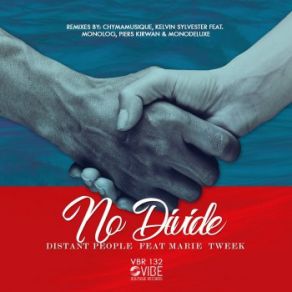 Download track No Divide (Monodeluxe Remix) Distant People