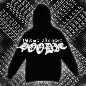 Download track Hoodie -ALonesss-