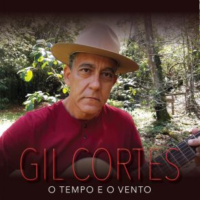 Download track O Tempo E O Vento Gil Cortes