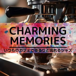 Download track Soft Echoes Of Memories Charming Memories