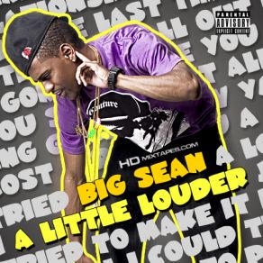 Download track I Don'T Think They Want It Big Sean