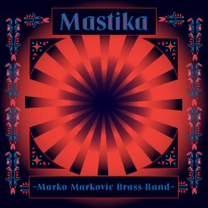 Download track Mastika Brass Band