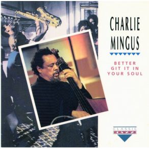 Download track Wednesday Night Prayer Meeting Pt. 2 Charles Mingus