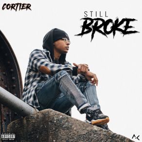 Download track Still Broke Cortier