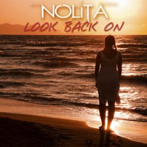 Download track No Way Back (Original Mix) Nolita