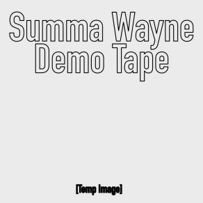 Download track Blank White Canvas Summa Wayne