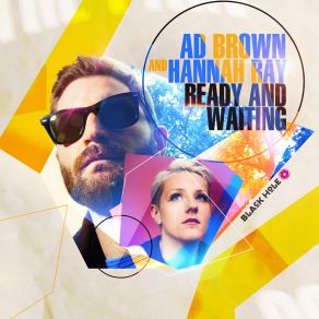 Download track Ready Waiting (Original Mix) Ad Brown, Hannah Ray