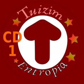 Download track TUIZIM - Entropia (Parte 5) TUIZIM