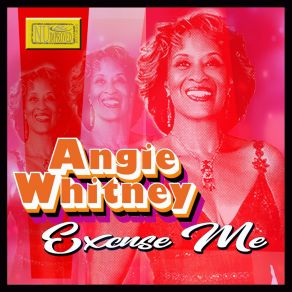 Download track Excuse Me (I've Got A Life To Catch) (Original Recipe Club Mix) Angie Whitney