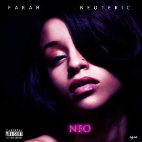 Download track Icy Farah Neoteric