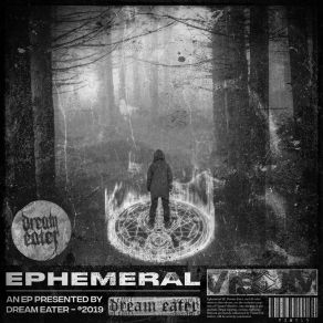 Download track Ephemeral Dream Eater