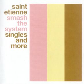 Download track He's On The Phone Saint Etienne